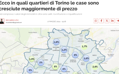 TORINOCRONACA.IT: Ecco in quali quartieri di Torino le case sono cresciute maggiormente di prezzo